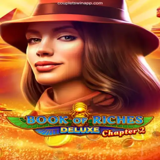 Exploring the World of Book of Riches Deluxe Chapter 2: A Comprehensive Guide
